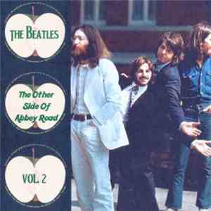 Beatles, The - The Other Side Of Abbey Road Vol. 2 flac album