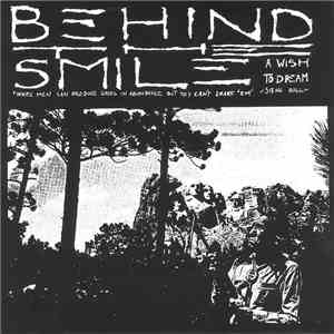 Behind The Smile / Juggling Jugulars - A Wish To Dream flac album