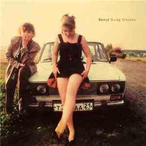 Beirut - The Gulag Orkestar & The Lon Gisland EP flac album