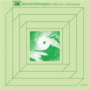 Bernard Parmegiani - L'Œil Écoute / Dedans-Dehors flac album