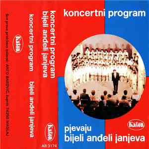 Bijeli Anđeli Janjeva - Koncertni Program flac album