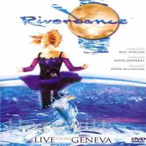 Bill Whelan - Riverdance - Live From Geneva flac album