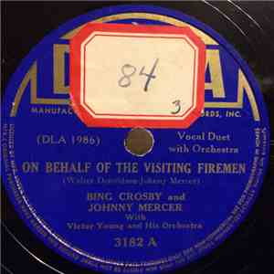 Bing Crosby and Johnny Mercer - On Behalf Of The Visiting Firemen/Mister Meadowlark flac album