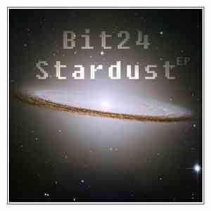 Bit24 - Stardust EP flac album
