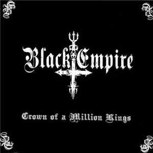 Black Empire  - Crown Of A Million Kings flac album