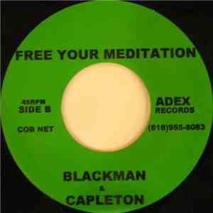 Blackman  & Capleton - Free Your Meditation flac album