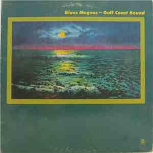 Blues Magoos - Gulf Coast Bound flac album