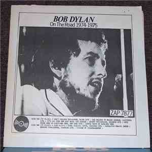 Bob Dylan - On The Road 1974-1975 flac album