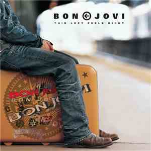 Bon Jovi - This Left Feels Right flac album
