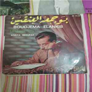 Boudjema Elankis - Anaya Bedjfak flac album