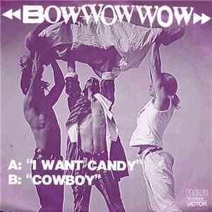 Bow Wow Wow - I Want Candy flac album