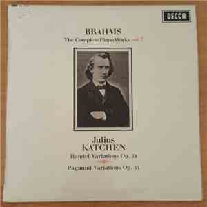 Brahms, Julius Katchen - The Complete Piano Works Vol. 7 flac album