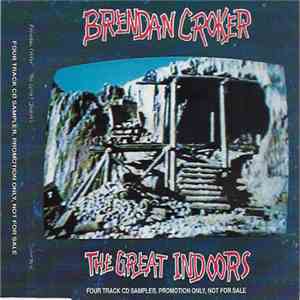 Brendan Croker - The Great Indoors : Four Track CD Sampler flac album