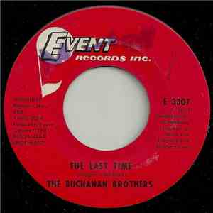 Buchanan Brothers  - The Last Time / Some Kind Of Love flac album