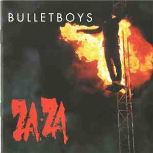 Bullet Boys - Za-Za flac album