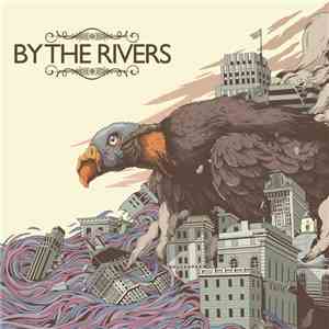 By The Rivers - By The Rivers flac album