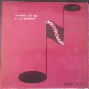 Cantores Del Rey, Trio Ebenezer - Dios En Notas. flac album
