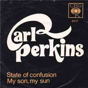 Carl Perkins - State Of Confusion flac album