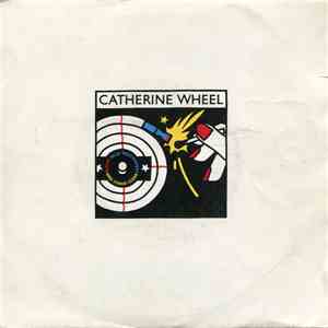 Catherine Wheel  - Battle Of Love / Lines On A Clock flac album