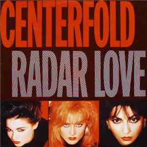 Centerfold - Radar Love flac album
