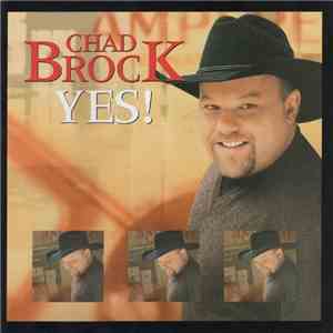Chad Brock - Yes! flac album