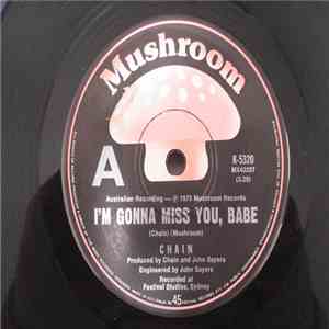 Chain  - I'm Gonna Miss You, Babe flac album