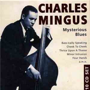 Charles Mingus - Mysterious Blues flac album