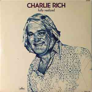 Charlie Rich - Fully Realized flac album