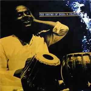 Chatur Lal , Accompanied By M. Ramnarayan - The Drums Of India flac album