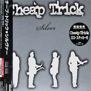 Cheap Trick - Silver flac album