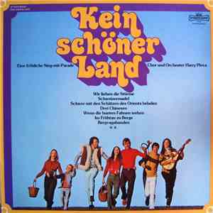 Chor Und Orchester Harry Pleva - Kein Schöner Land - Eine Fröhliche Sing-mit-Parade flac album