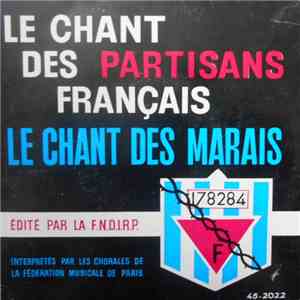 Chorales de la Federation Musicale de Paris - Le Chant Des Partisans flac album