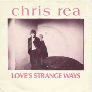 Chris Rea - Love's Strange Ways flac album