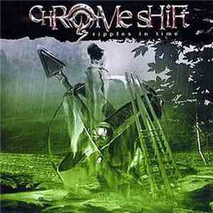 Chrome Shift - Ripples In Time flac album