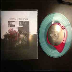 Citizen  / Turnover  - Citizen / Turnover flac album