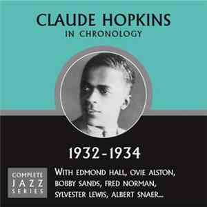 Claude Hopkins - In Chronology - 1932-1934 flac album
