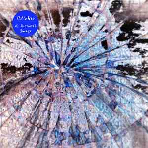 Clinker - A Distorted Image flac album