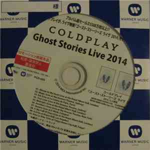 Coldplay - Ghost Stories · Live 2014 flac album