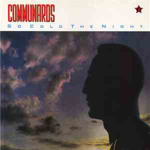 Communards - So Cold The Night flac album