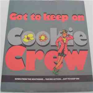 Cookie Crew - Got To Keep On flac album