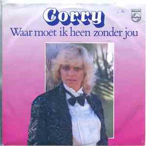 Corry - Waar Moet Ik Heen Zonder Jou flac album