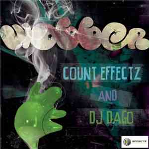Count Effectz & DJ Dago - Wobber flac album