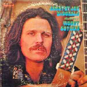 Country Joe McDonald - Thinking Of Woody Guthrie flac album