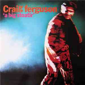 Craig Ferguson - A Big Stoatir flac album
