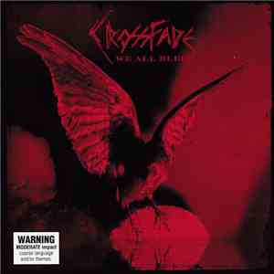 Crossfade  - We All Bleed flac album