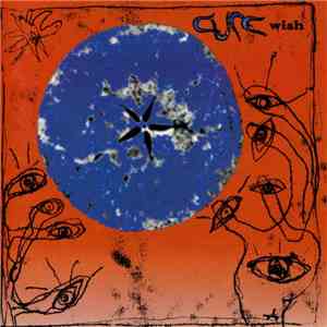 Cure - Wish flac album