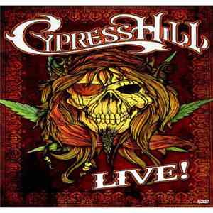 Cypress Hill - Live! flac album