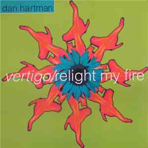 Dan Hartman - Vertigo/Relight My Fire / Free Ride flac album