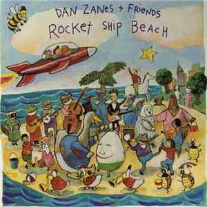 Dan Zanes + Friends - Rocket Ship Beach flac album