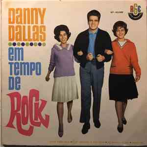Danny Dallas - Em Tempo de Rock flac album
